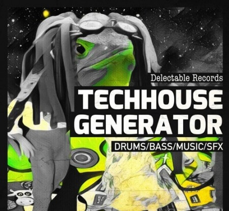 Delectable Records Tech House Generator MULTiFORMAT